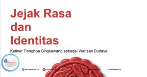 Jejak Rasa dan Identitas: Mengenali Singkawang dari Kuliner