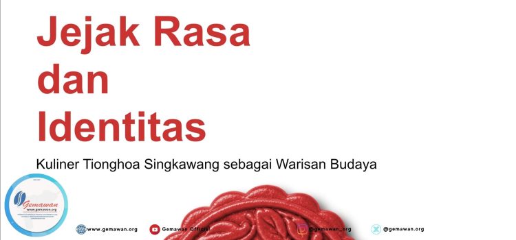Jejak Rasa dan Identitas dari Singkawang